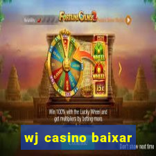 wj casino baixar