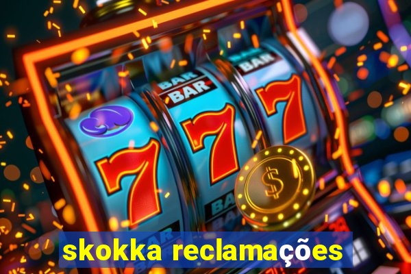 skokka reclamações