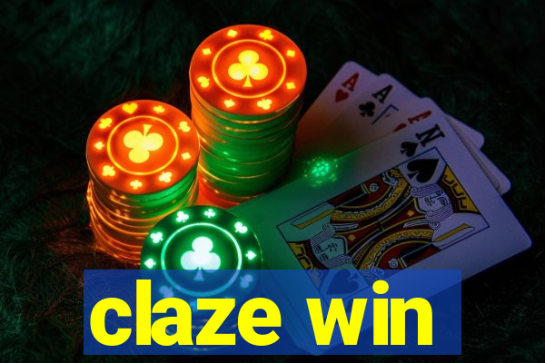 claze win