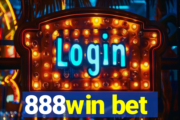 888win bet