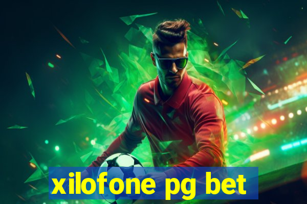 xilofone pg bet