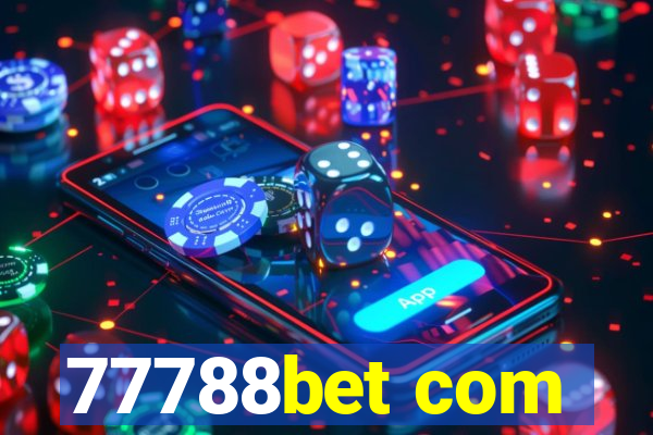 77788bet com