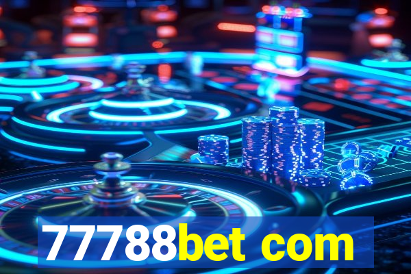 77788bet com