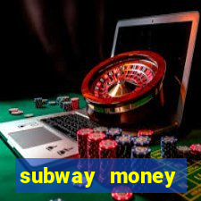 subway money deposito 1 real