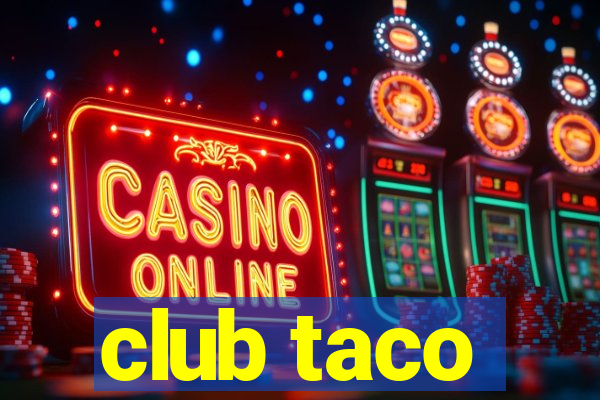 club taco