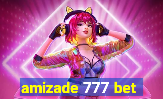 amizade 777 bet