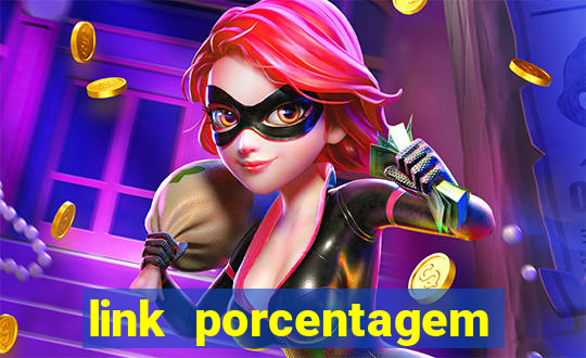 link porcentagem slots pp