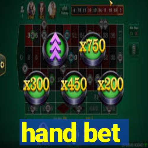 hand bet