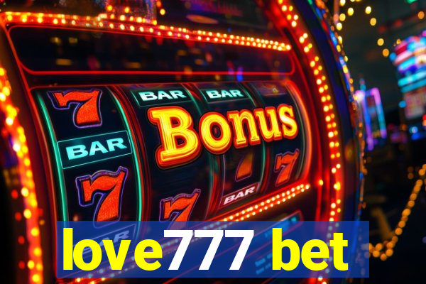 love777 bet