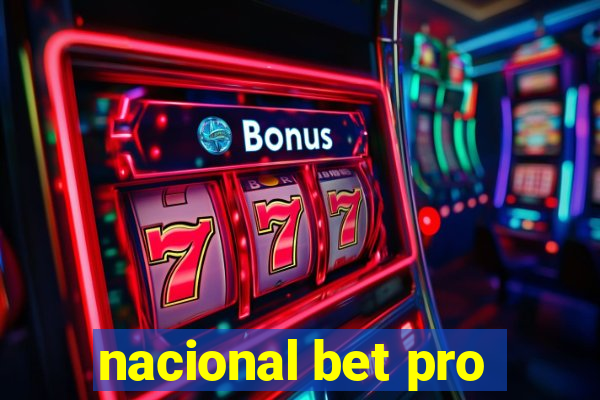 nacional bet pro