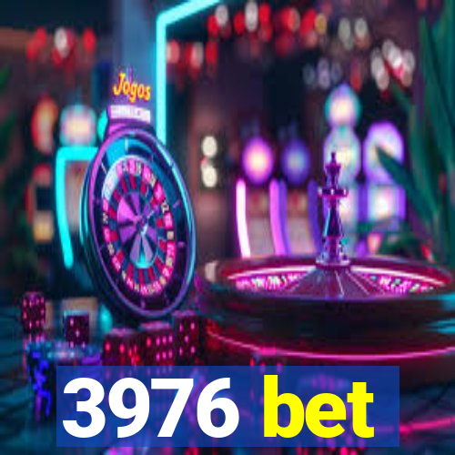 3976 bet