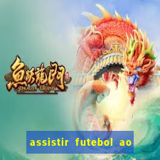 assistir futebol ao vivo futplay