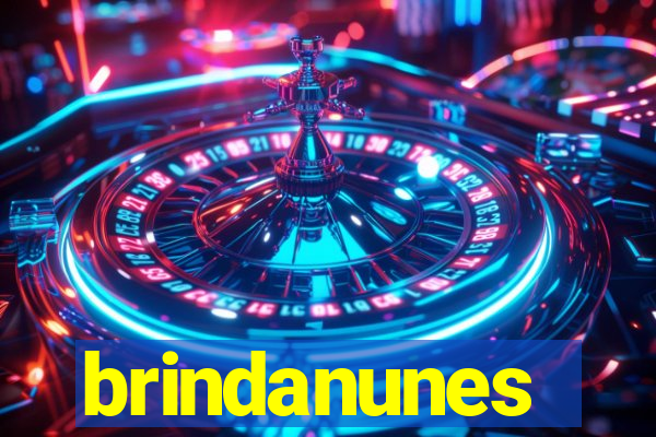 brindanunes