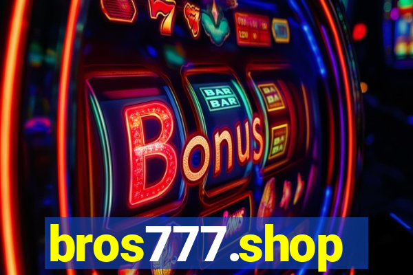 bros777.shop