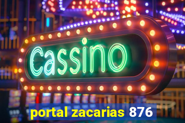 portal zacarias 876