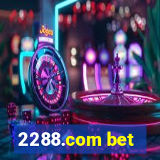 2288.com bet