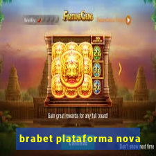 brabet plataforma nova