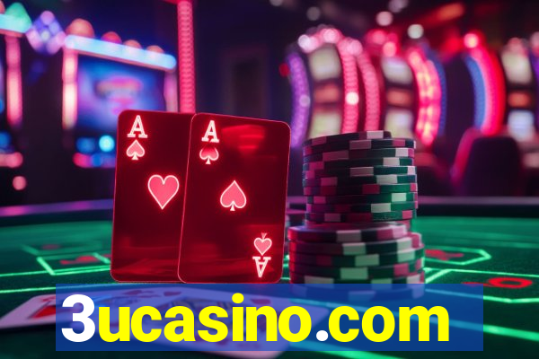 3ucasino.com