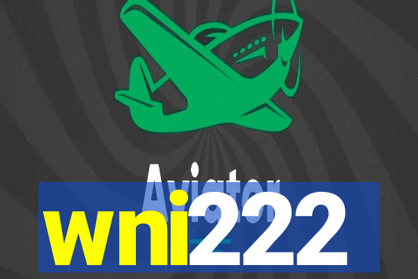 wni222