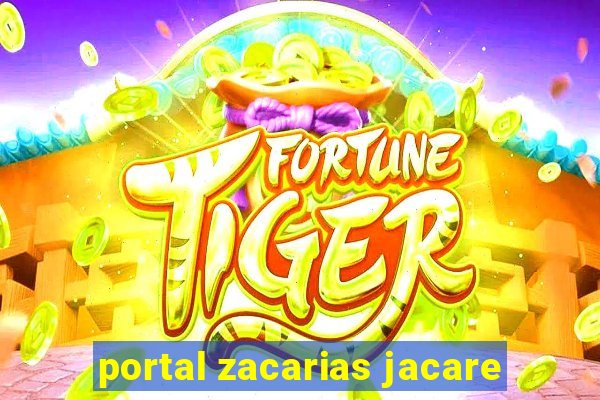 portal zacarias jacare