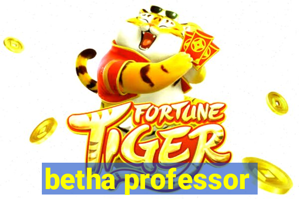 betha professor