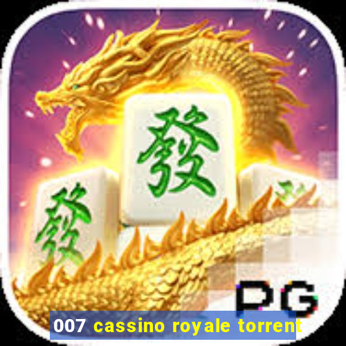 007 cassino royale torrent