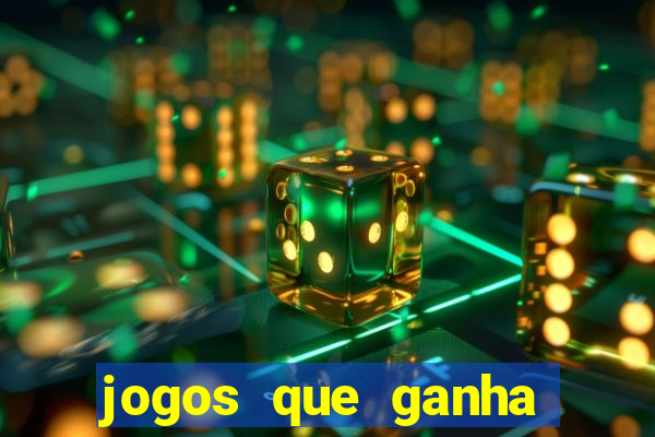 jogos que ganha dinheiro de verdade sem depositar