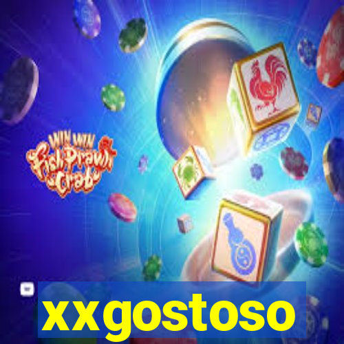 xxgostoso