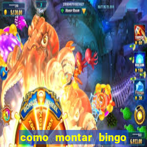 como montar bingo brinquedos toia