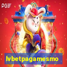 lvbetpagamesmo