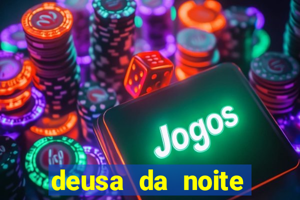 deusa da noite celta deusa da