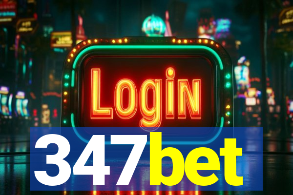 347bet