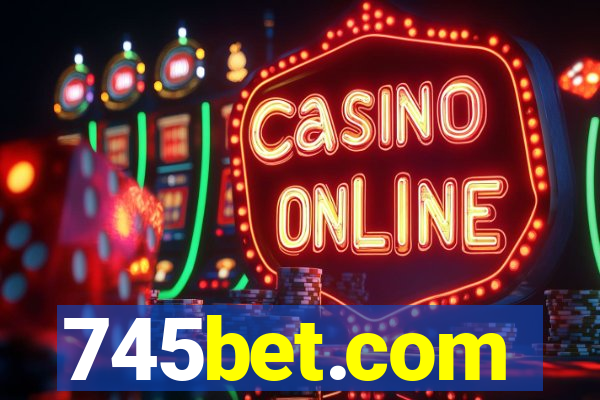 745bet.com