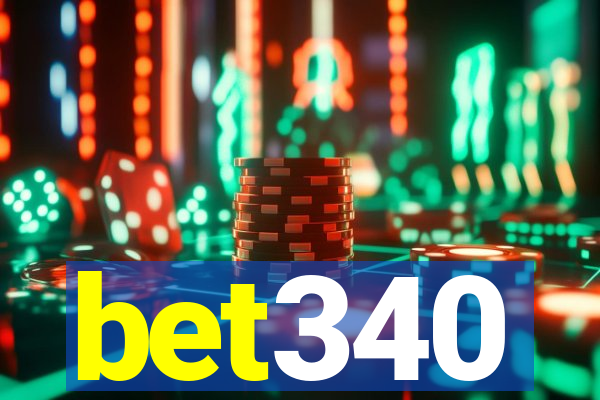 bet340