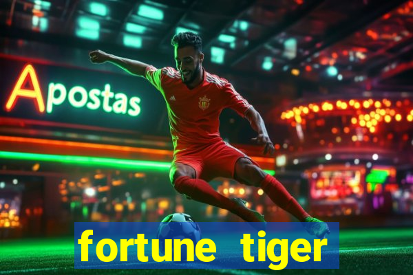 fortune tiger deposito de 1 real