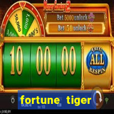 fortune tiger deposito de 1 real