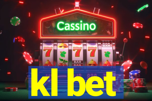 kl bet