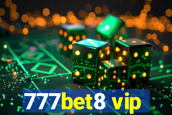 777bet8 vip