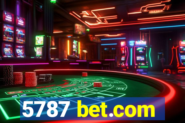 5787 bet.com