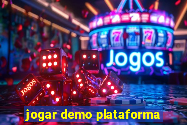 jogar demo plataforma