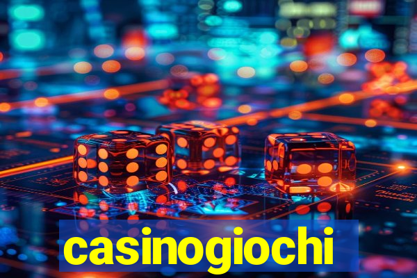 casinogiochi