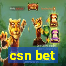 csn bet