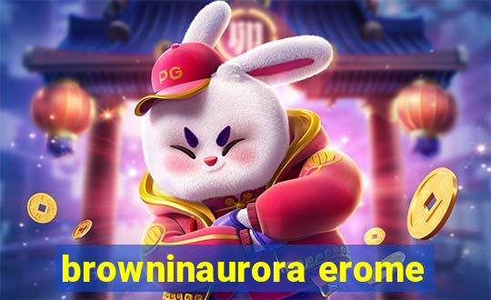 browninaurora erome