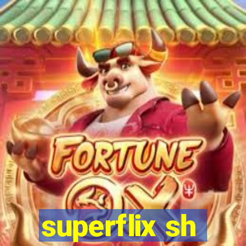 superflix sh