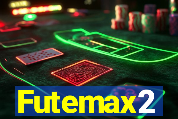 Futemax2