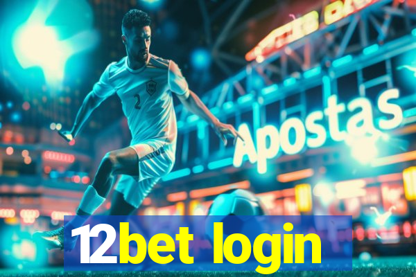 12bet login