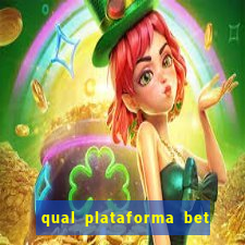 qual plataforma bet paga mais