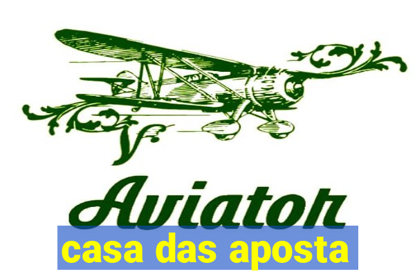 casa das aposta