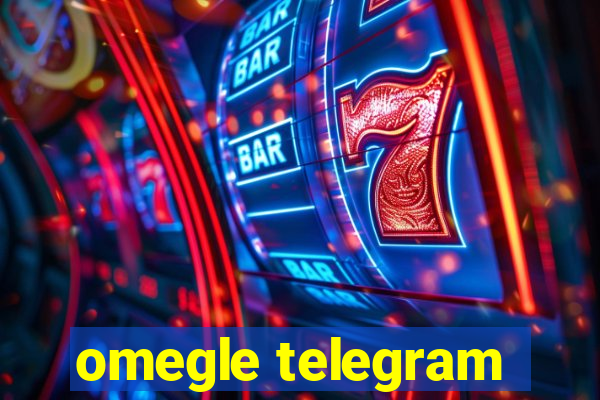 omegle telegram