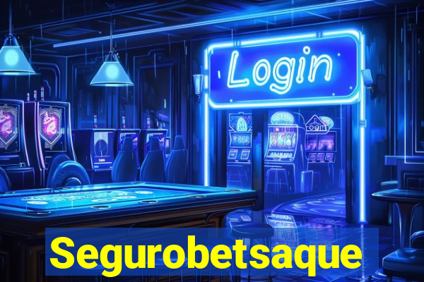 Segurobetsaque